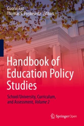 Handbook of Education Policy Studies