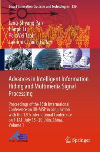 Advances in Intelligent Information Hiding and Multimedia Signal Processing