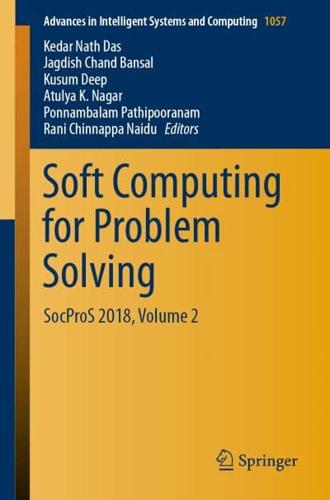 Soft Computing for Problem Solving : SocProS 2018, Volume 2
