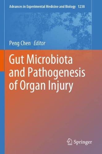 Gut Microbiota and Pathogenesis of Organ Injury