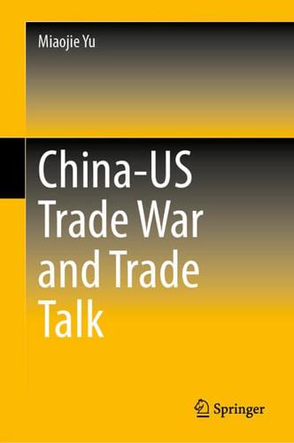 China-US Trade War and Trade Talk
