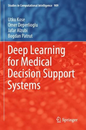 Deep Learning for Medical Decision Support Systems