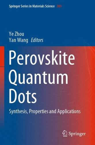 Perovskite Quantum Dots