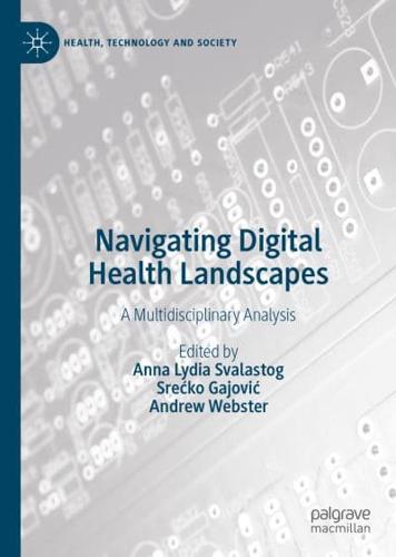 Navigating Digital Health Landscapes : A Multidisciplinary Analysis