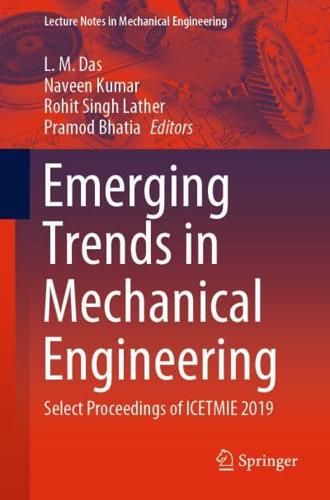 Emerging Trends in Mechanical Engineering : Select Proceedings of ICETMIE 2019
