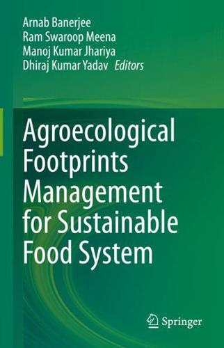 Agroecological Footprints Management for Sustainable Food System