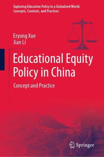 Educational Equity Policy in China : Concept and Practice