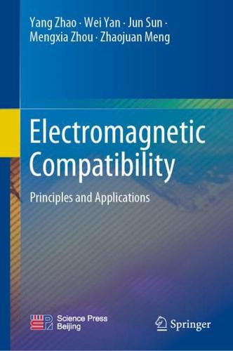 Electromagnetic Compatibility : Principles and Applications