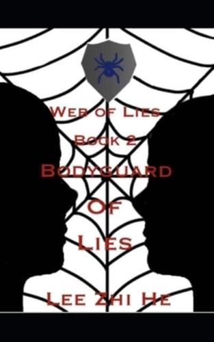 Bodyguard of Lies: Web of Lies Book 2
