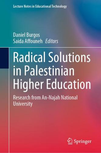Radical Solutions in Palestinian Higher Education : Research from An-Najah National University