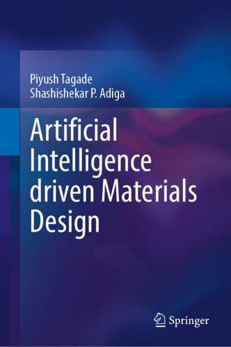 Artificial Intelligence Driven Materials Design