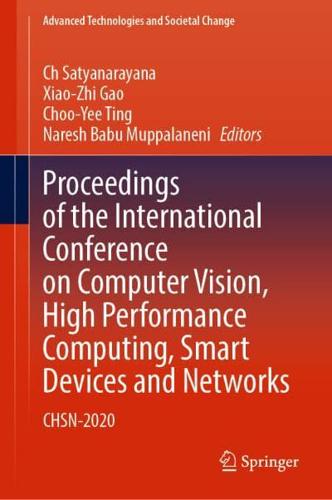 Proceedings of the International Conference on Computer Vision, High Performance Computing, Smart Devices and Networks