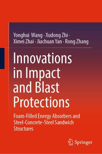 Innovations in Impact and Blast Protections