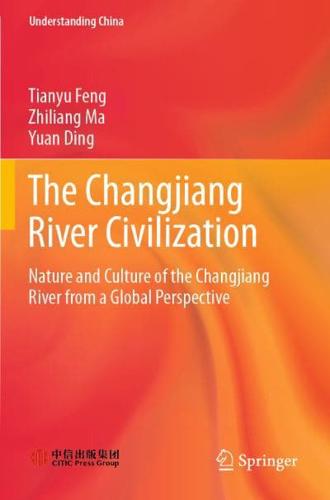 The Changjiang River Civilization