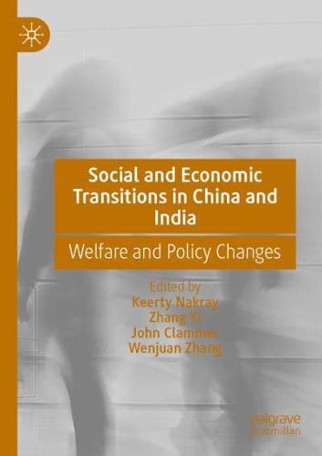 Social and Economic Transitions in China and India