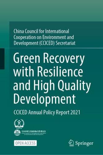 Green Recovery With Resilience and High Quality Development