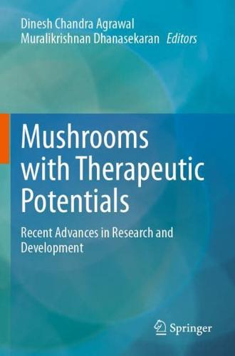 Mushrooms With Therapeutic Potentials