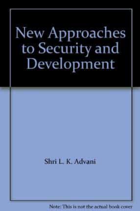 New Approaches to Security and Development