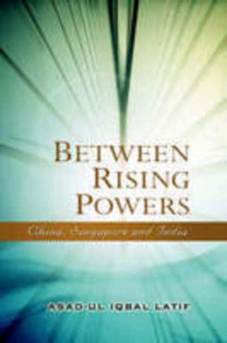 Between Rising Powers