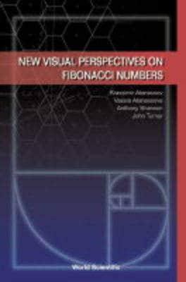 New Visual Perspectives on Fibonacci Numbers