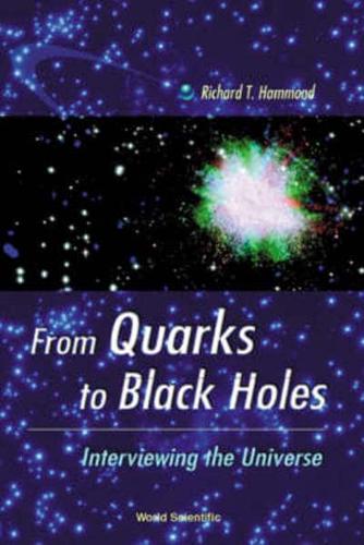 From Quarks to Black Holes