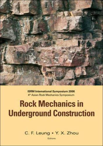 Rock Mechanics in Underground Construction