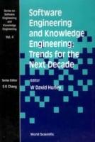 Software Engineering And Knowledge Engineering: Trends For The Next Decade