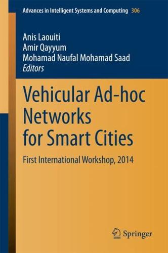 Vehicular Ad-Hoc Networks for Smart Cities