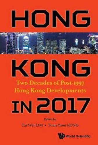 Studying Hong Kong: 20 Years of Political, Economic and Social Developments