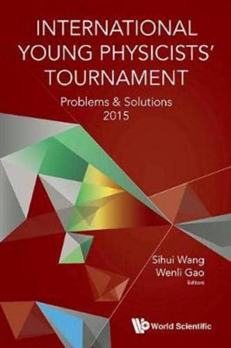 International Young Physicists' Tournament: Problems and Solutions 2015