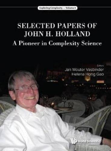 Selected Papers of John H. Holland