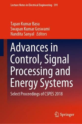 Advances in Control, Signal Processing and Energy Systems : Select Proceedings of CSPES 2018