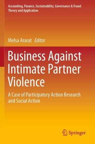 Business Against Intimate Partner Violence : A Case of Participatory Action Research and Social Action