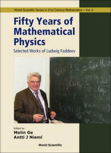 Fifty Years of Mathematical Physics