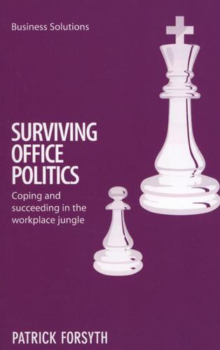 Surviving office politics