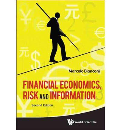 Financial Economics, Risk And Information (2Nd Edition)