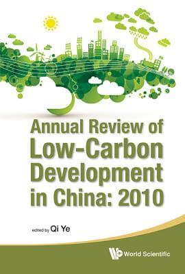 Annual Review of Low-Carbon Development in China, 2010