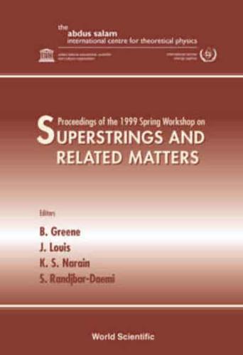 Superstrings and Related Matters