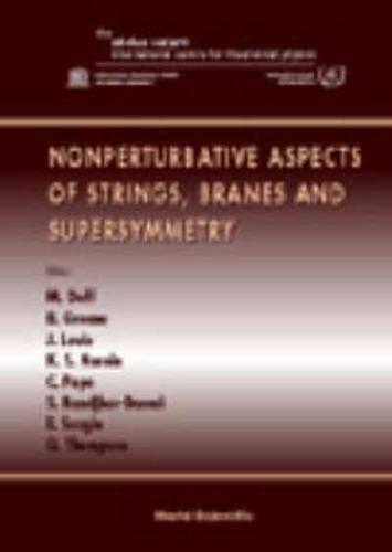 Nonperturbative Aspects of Strings, Branes and Supersymmetry