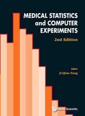 Medical Statistics and Computer Experiments