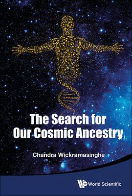 The Search for Our Cosmic Ancestry