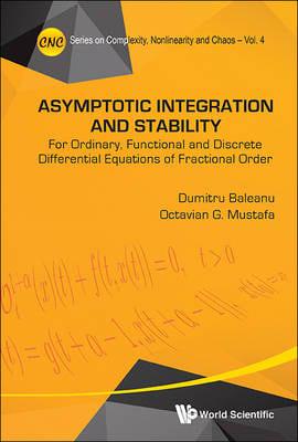 Asymptotic Integration and Stability
