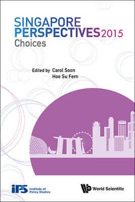 Singapore Perspectives 2015. Choices