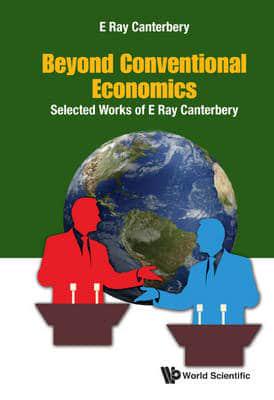 Beyond Conventional Economics