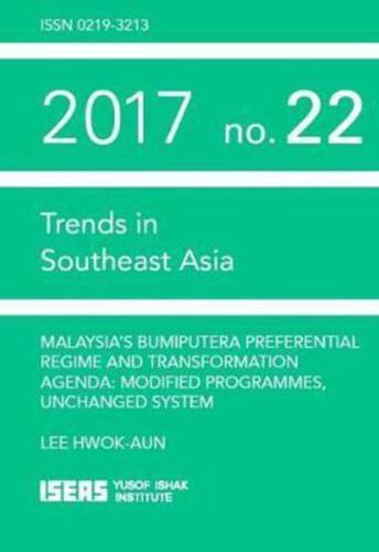 Malaysia's Bumiputera Preferential Regime and Transformation Agenda