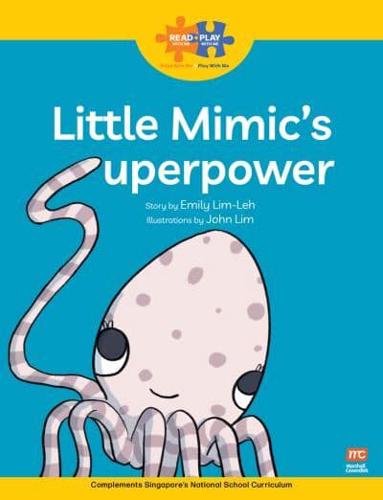 Little Mimic's Superpower