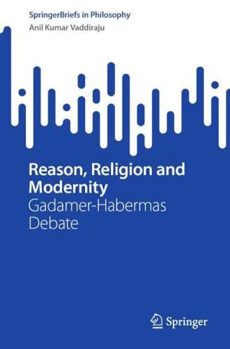 Reason, Religion and Modernity