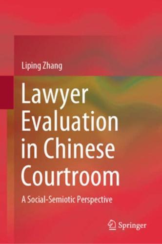 Lawyer Evaluation in Chinese Courtroom