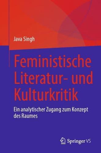 Feministische Literatur- Und Kulturkritik