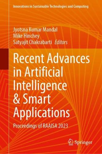 Recent Advances in Artificial Intelligence & Smart Applications